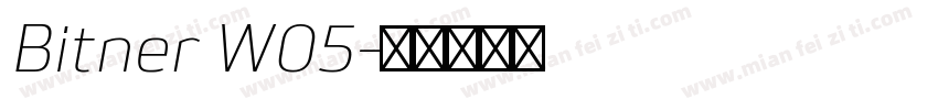 Bitner W05字体转换